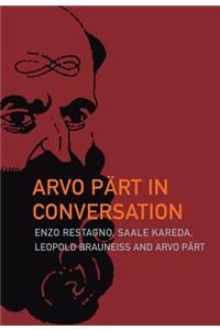 Arvo Part in Conversation
