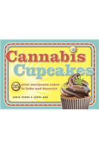 Cannabis Cupcakes: 35 Mini Marijuana Cakes to Bake and Decorate