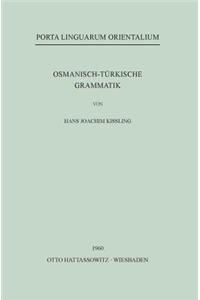 Osmanisch-Turkische Grammatik