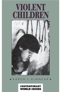 Violent Children: A Reference Handbook