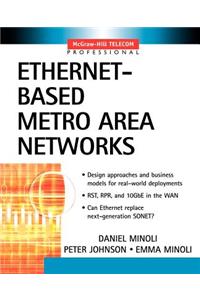 Ethernet-Based Metro Area Networks