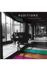 Auditions: Architecture and Aurality