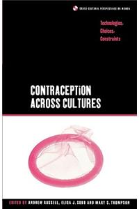 Contraception Across Cultures: Technologies, Choices, Constraints