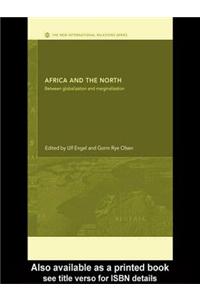 Africa and the North: Between Globalization and Marginalization
