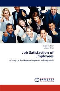 Job Satisfaction of Employees
