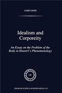 Idealism and Corporeity