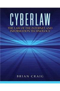 Cyberlaw: The Law of the Internet and Information Technology