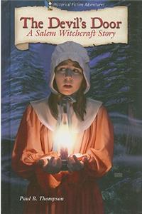 The Devil's Door: A Salem Witchcraft Story