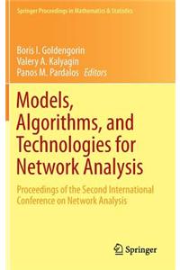 Models, Algorithms, and Technologies for Network Analysis: Proceedings of the Second International Conference on Network Analysis