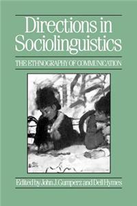 Directions in Sociolinguistics