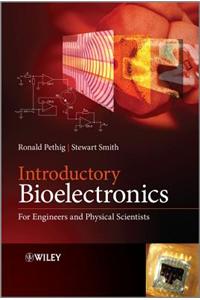Introductory Bioelectronics: For Engineers and Physical Scientists