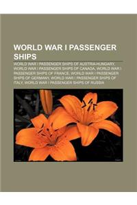World War I Passenger Ships: World War I Passenger Ships of Austria-Hungary, World War I Passenger Ships of Canada