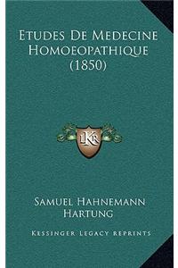 Etudes de Medecine Homoeopathique (1850)