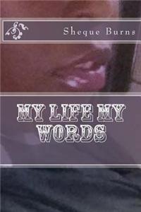 My Life My Words