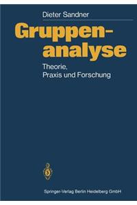 Gruppenanalyse: Theorie, Praxis, Forschung