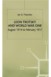 Leon Trotsky and World War One: August 1914 - February 1917