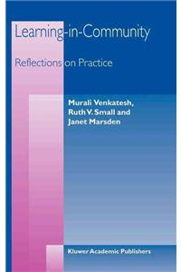 Learning-In-Community: Reflections on Practice