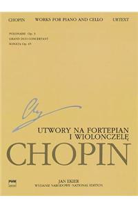 Works for Piano and Cello: Chopin National Edition