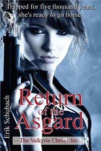 The Valkyrie Chronicles: Return of the Asgard