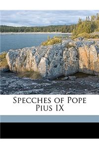 Specches of Pope Pius IX