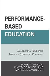 Performance-based Education
