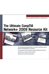 Ultimate Comptia Network+ 2009 Resource Kit