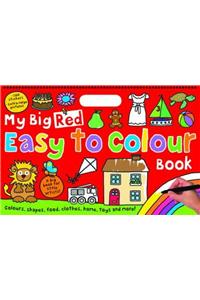 My Big Red Easy to Colour Book