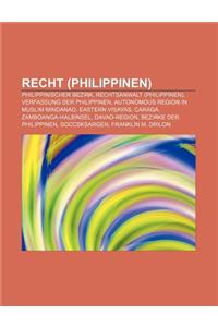 Recht (Philippinen): Philippinischer Bezirk, Rechtsanwalt (Philippinen), Verfassung Der Philippinen, Autonomous Region in Muslim Mindanao