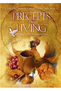 Precepts for Living Annual Commentary 2009-2010