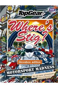 Top Gear: Where's Stig: Motorsport Madness
