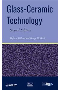 Glass-Ceramic Technology