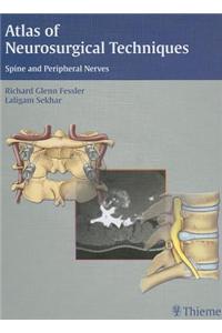 Atlas of Neurosurgical Techniques: Spine and Peripheral Nerves