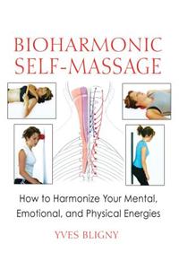 Bioharmonic Self-massage