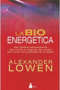 La Bioenergetica = Bioenergetics