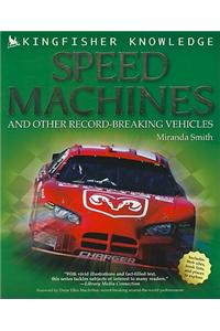 Kingfisher Knowledge: Speed Machines