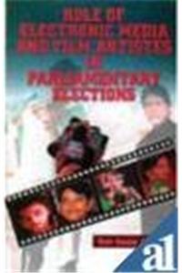 Role of Electronic Media and Film Artistes