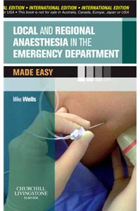Local and Regional Anaesthesia in the Emergency Department M