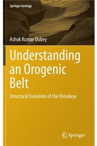 Understanding an Orogenic Belt