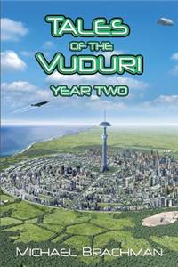 Tales of the Vuduri: Year Two