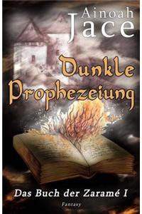 Dunkle Prophezeiung: Fantasy