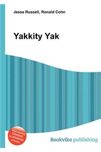 Yakkity Yak