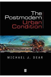 The Postmodern Urban Condition