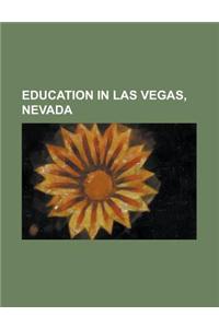 Education in Las Vegas, Nevada: University of Nevada, Las Vegas