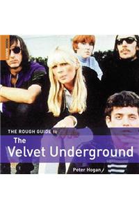 The Rough Guide to the "Velvet Underground"
