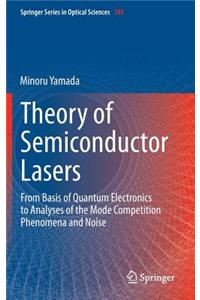 Theory of Semiconductor Lasers