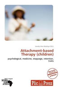 Attachment-Based Therapy (Children)