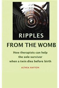 Ripples from the Womb