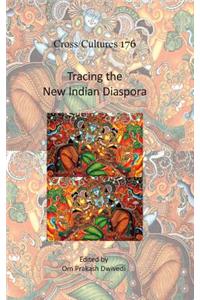 Tracing the New Indian Diaspora