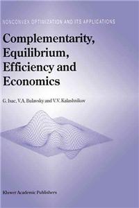 Complementarity, Equilibrium, Efficiency and Economics