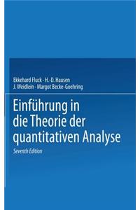 Einfuhrung in Die Theorie Der Quantitativen Analyse